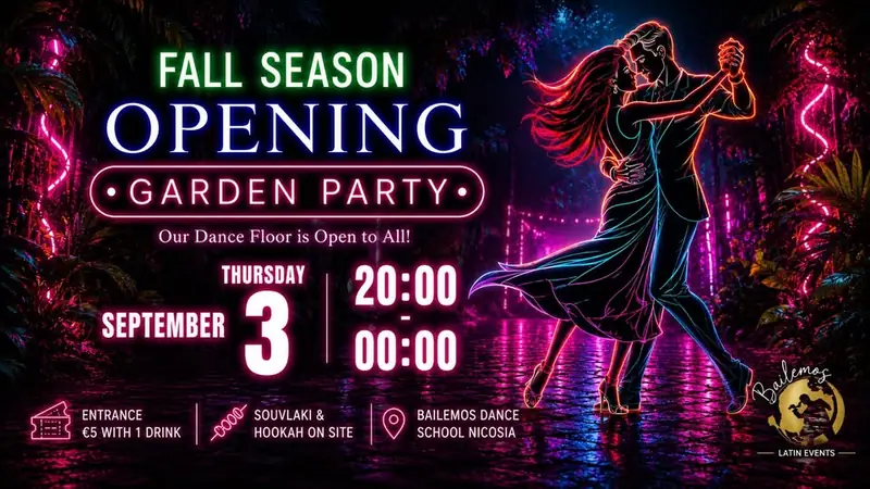 Garden Latin Party - Fall Season Opening