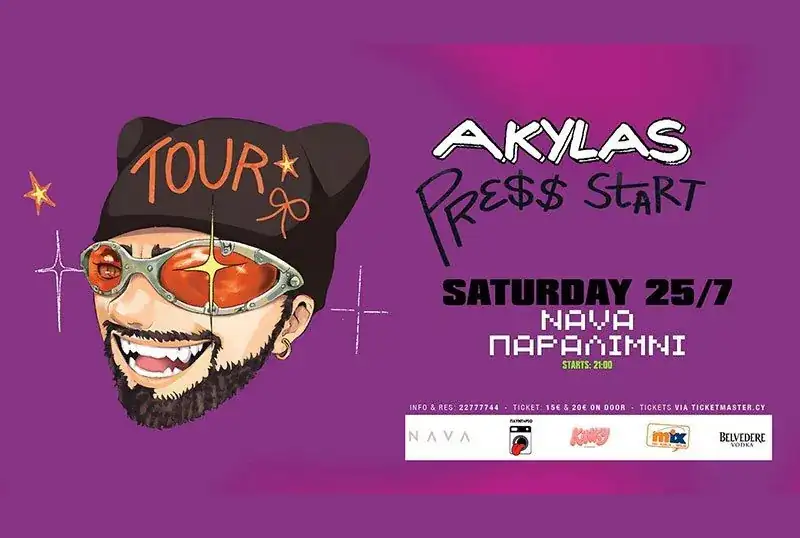 Akylas – Press Start Tour