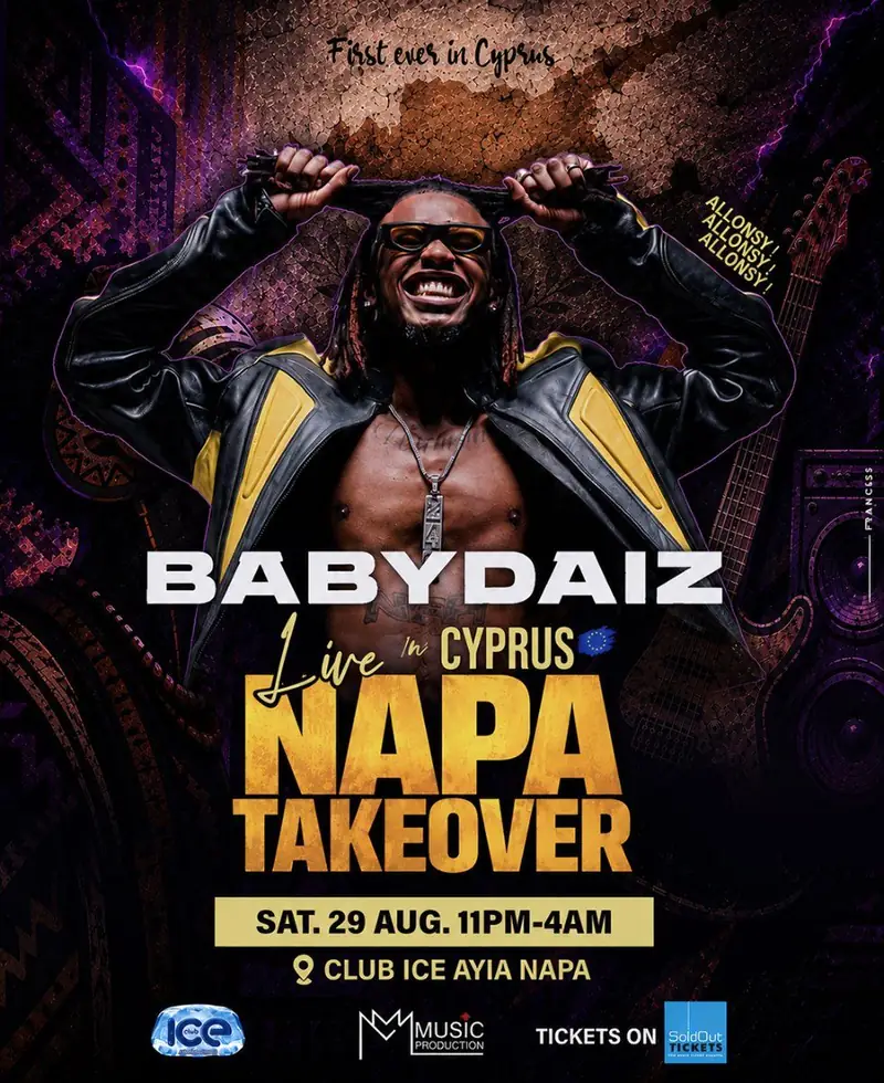 BabyDaiz: Napa Takeover Live Show at Club Ice Ayia Napa