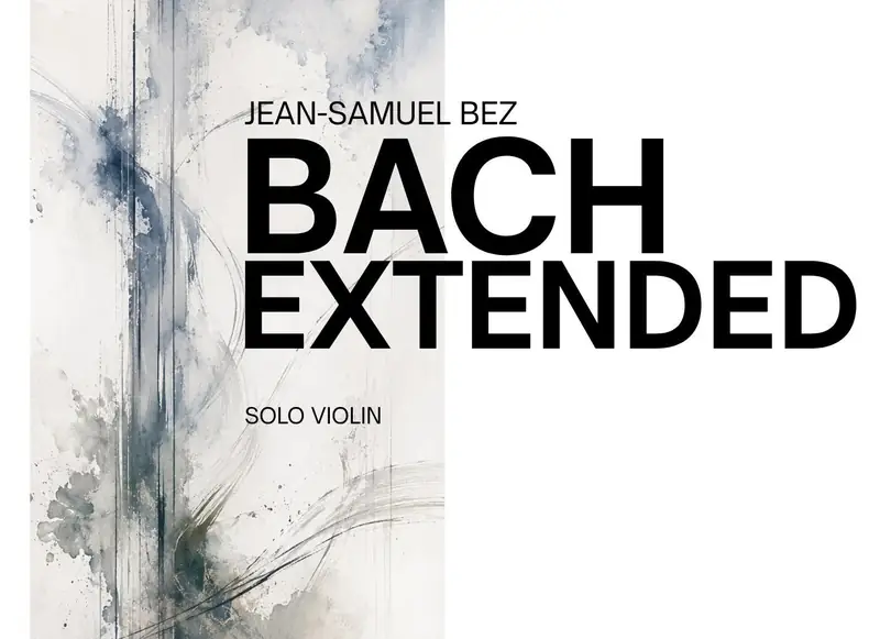 Bach Extended - Violin Solo