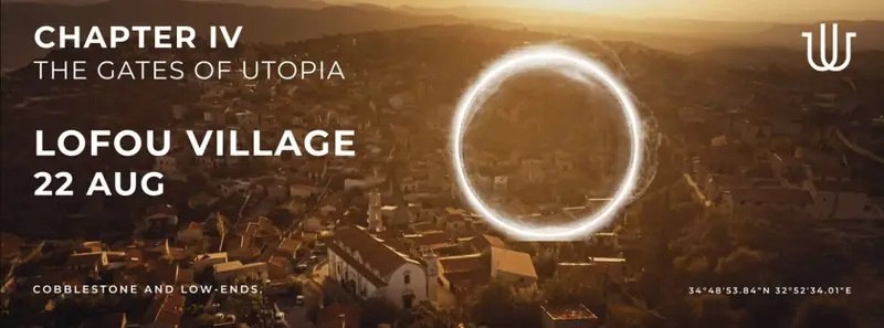Chapter IV: The Gates of Utopia at Lofou Village