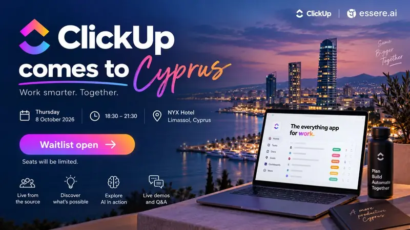 ClickUp Comes to Cyprus: AI & Productivity Evening in Limassol