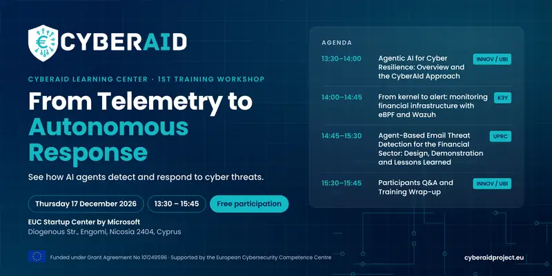 CyberAId Training Workshop: From Telemetry to Autonomous Response