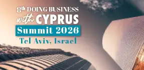 Cyprus – Israel Investment & Business Summit – Tel Aviv, Israel*