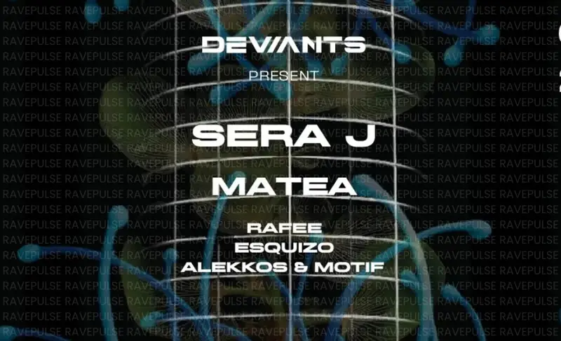 Deviants pres. Sera J