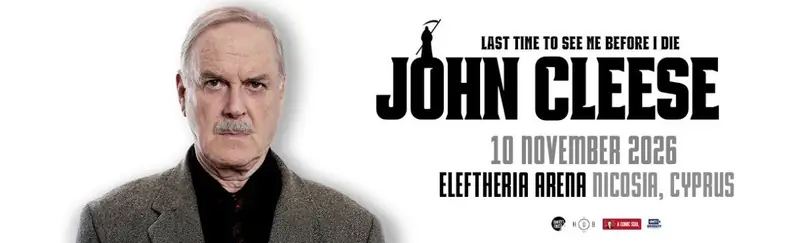 John Cleese: Last Time To See Me Before I Die in Nicosia