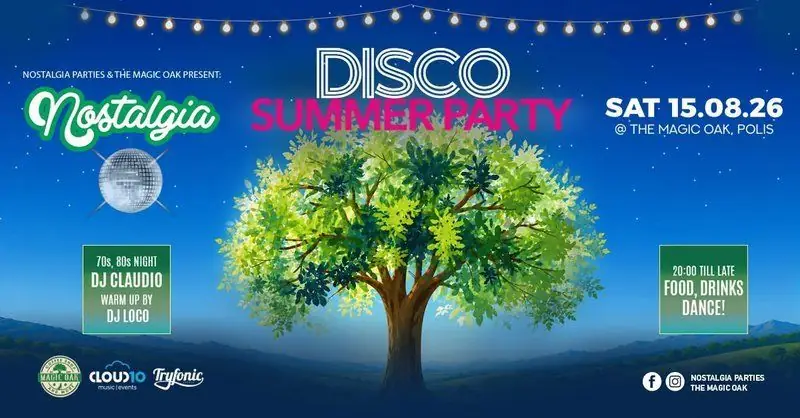 Nostalgia Disco Summer Party at The Magic Oak, Paphos