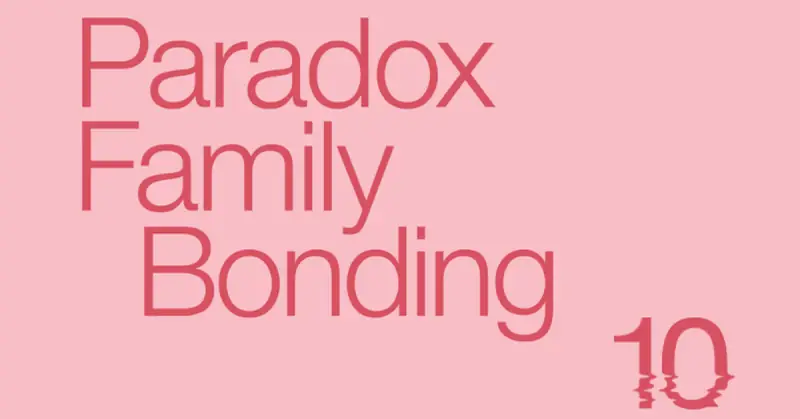 Paradox Family Bonding