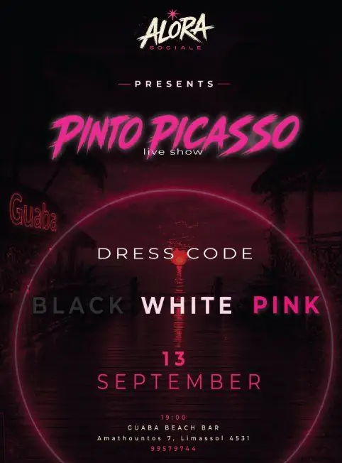 Pinto Picasso: Live Show at Guaba Beach Bar, Limassol