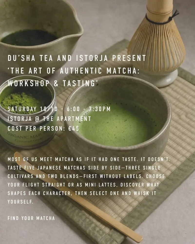 The Art of Authentic Matcha: workshop & tasting