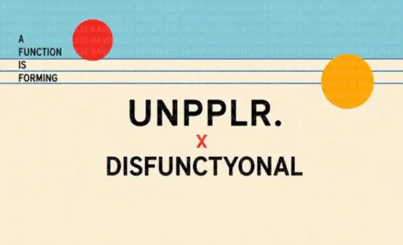 UNPPLR. x Disfunctyonal at Tria Poullakia