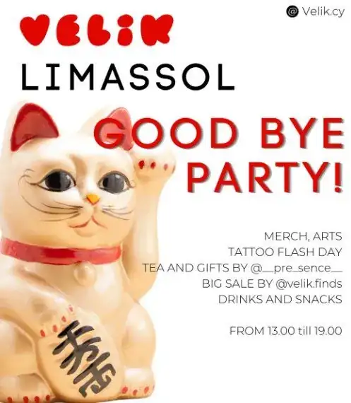 Velik Limassol: Goodbye Party with Tattoos, Merch & Big Sale
