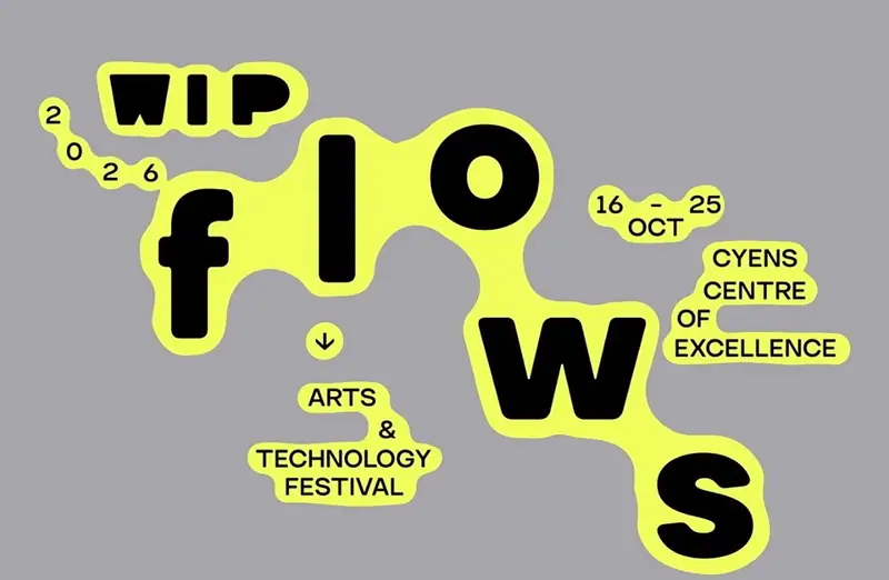 WIP Festival: Flows — Arts & Technology Festival in Nicosia